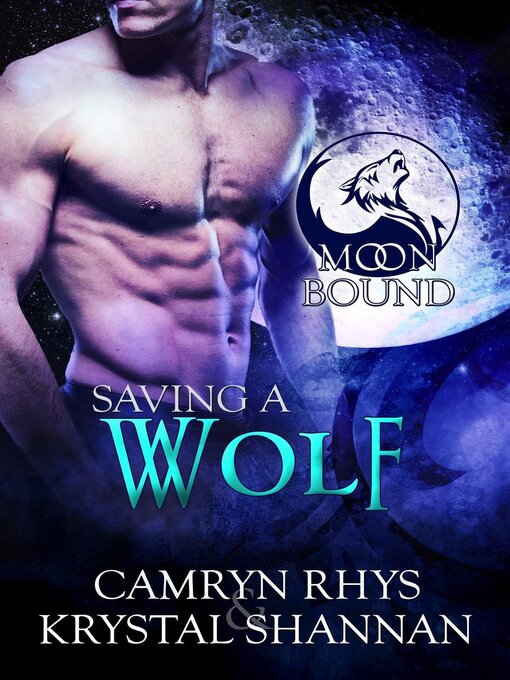 Title details for Saving a Wolf by Krystal Shannan - Available